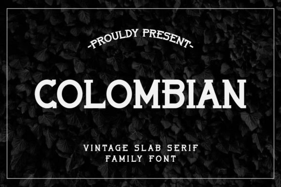Colombian: A Vintage-Inspired Font for Timeless Design