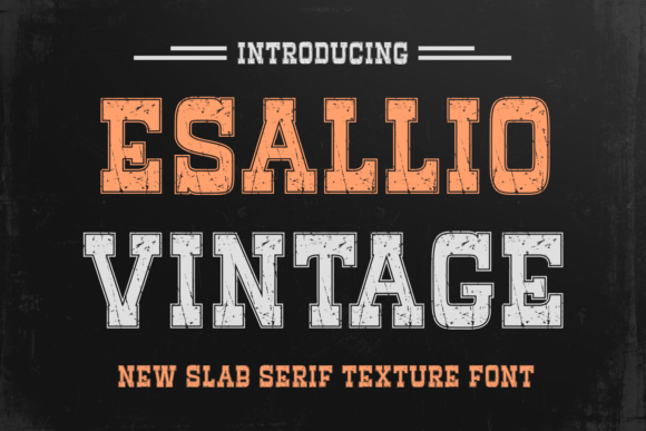 Esallio Vintage: A Timeless Typographic Choice