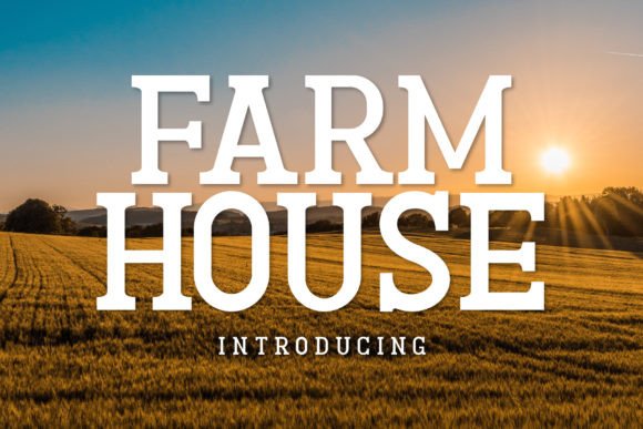 Farmhouse Font: A Timeless Choice for Elegant and Vintage Design Projects