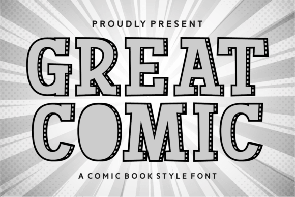 Great Comic: A Bold and Captivating Slab Serif Font for Creative Projects