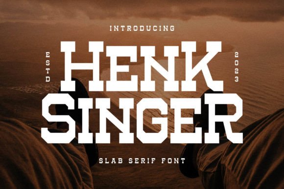 Henk Singer: A Modern Slab Serif Font for Elegant and Stylish Design Projects