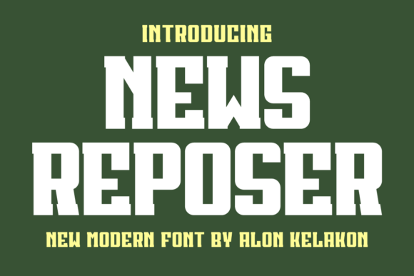 News Reposer Font: A Versatile Slab Serif for Modern Designers