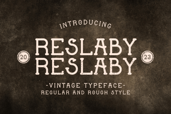 Reslaby: A Stylish Vintage Slab Serif Font for Modern Design