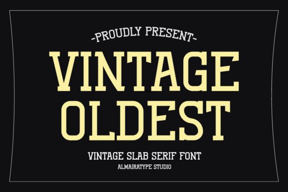 Vintage Oldest: A Timeless Font for Modern Use